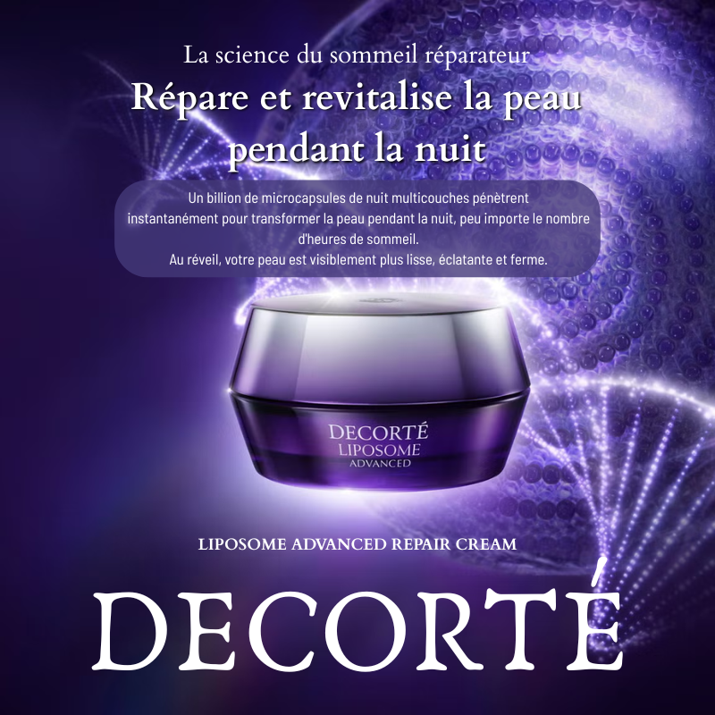 Liposome Advanced Repair Cream - Crème concentrée réparatrice de nuit Decorté France